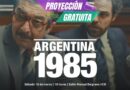 Se proyectará “Argentina 1985” en el HCD.